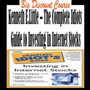 Kenneth E.Little â€“ The Complete Idiots Guide to Investing in Internet Stocks