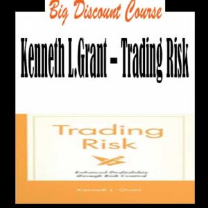 Kenneth L.Grant â€“ Trading Risk