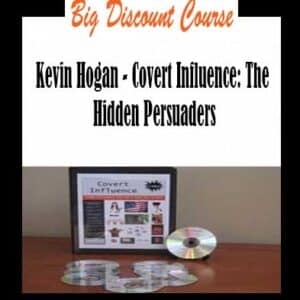 Kevin Hogan â€“ Covert Influence: The Hidden Persuaders