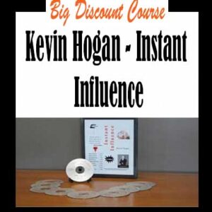 Kevin Hogan â€“ Instant Influence
