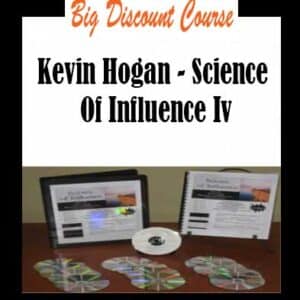 Kevin Hogan â€“ Science Of Influence IV