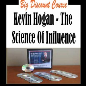 Kevin Hogan â€“ The Science Of Influence