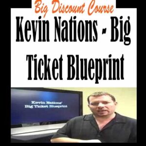 Kevin Nations â€“ Big Ticket Blueprint