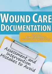 Kim Saunders Ã¢â‚¬â€œ Wound Care Documentation