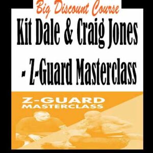 Kit Dale & Craig Jones â€“ Z-Guard Masterclass