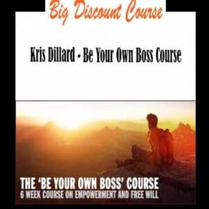 Kris Dillard â€“ Be Your Own Boss Course