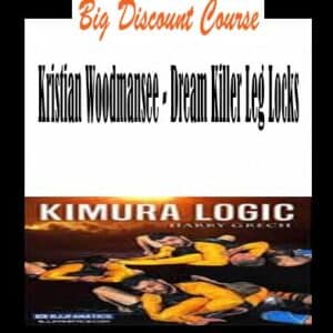 Kristian Woodmansee â€“ Dream Killer Leg Locks