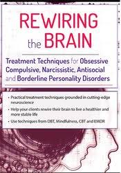 Kristina Hallett Ã¢â‚¬â€œ Rewiring the Brain, Treatment Techniques for Obsessive Compulsive