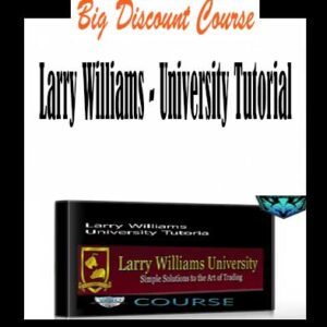 Larry Williams â€“ University Tutorial