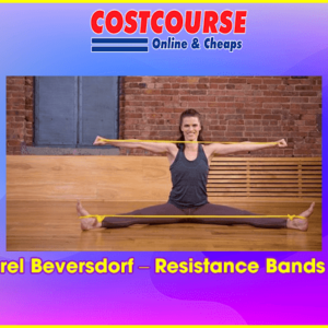 Laurel Beversdorf Ã¢â‚¬â€œ Resistance Bands 101