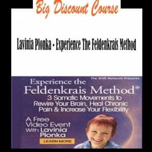 Lavinia Plonka â€“ Experience The Feldenkrais Method