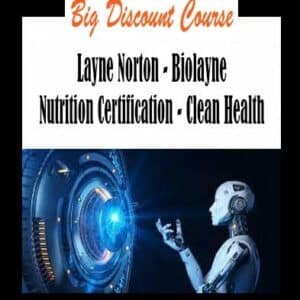 Layne Norton â€“ Biolayne Nutrition Certification â€“ Clean Health
