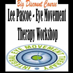Lee Pascoe â€“ Eye Movement Therapy Workshop