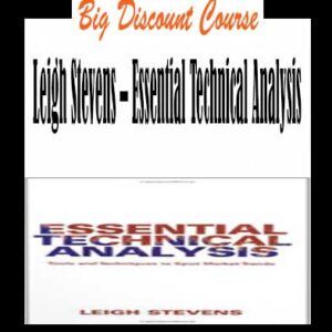 Leigh Stevens â€“ Essential Technical Analysis