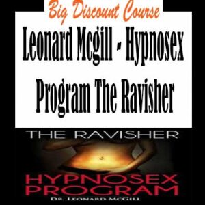Leonard Mcgill â€“ Hypnosex Program The Ravisher