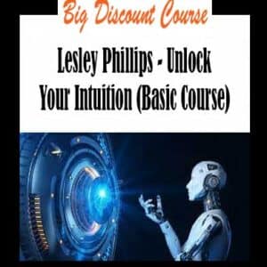 Lesley Phillips â€“ Unlock Your Intuition (Basic Course)