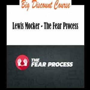 Lewis Mocker â€“ The Fear Process