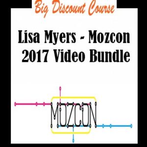 Lisa Myers â€“ Mozcon 2017 Video Bundle