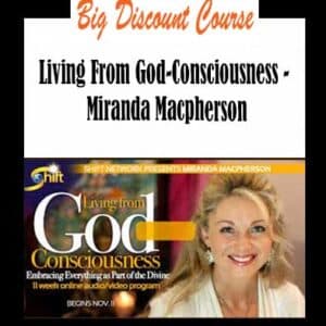 Miranda Macpherson â€“ Living From God-Consciousness