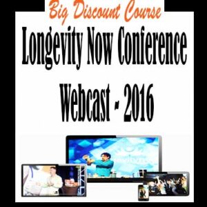 Longevity Now Conference Webcast â€“ 2016