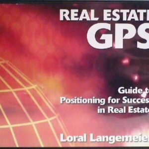 Loral Langemeier Ã¢â‚¬â€œ Real Estate GPS