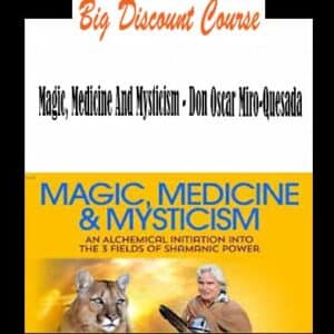 Don Oscar Miro-Quesada â€“ Magic, Medicine And Mysticism