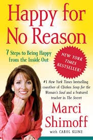Marci Shimoff Ã¢â‚¬â€œ Happy for No Reason Course
