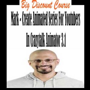 Mark â€“ Create Animated Series For Youtubers In Crazytalk Animator 3.1