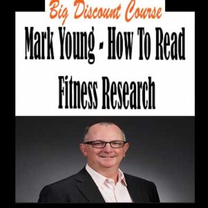 Mark Young â€“ How To Read Fitness Research