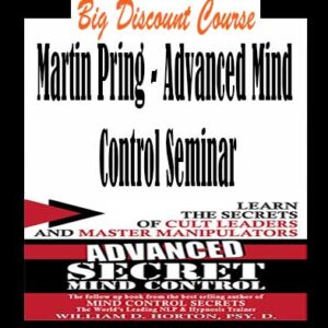 Martin Pring â€“ Advanced Mind Control Seminar