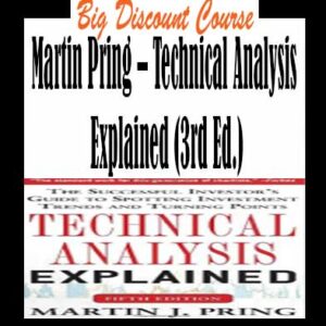 Martin Pring â€“ Technical Analysis Explained (3rd Ed.)