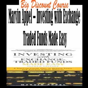 Marvin Appel â€“ Investing with Exchange Traded Funds Made Easy