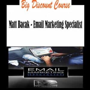 Matt Bacak â€“ Email Marketing Specialist