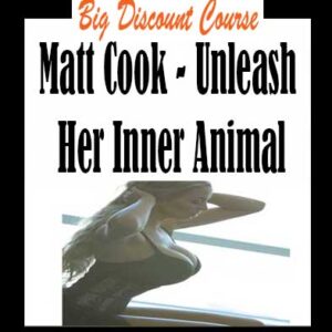 Matt Cook â€“ Unleash Her Inner Animal
