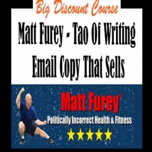 Matt Furey â€“ Tao Of Writing Email Copy That Sells
