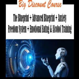 Matt Gilbert â€“ The Blueprint + Advanced Blueprint + Anxiety Freedom System + Emotional Eating & Alcohol Training