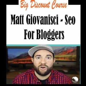 Matt Giovanisci â€“ Seo For Bloggers