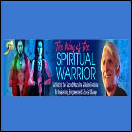 Matthew Fox Ã¢â‚¬â€œ The Way of the Spiritual Warrior