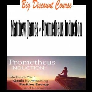 Matthew James â€“ Prometheus Induction