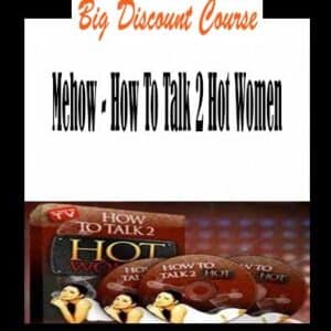 Mehow â€“ How To Talk 2 Hot Women