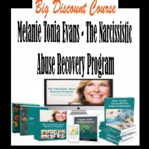 Melanie Tonia Evans â€“ The Narcissistic Abuse Recovery Program
