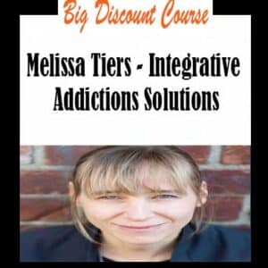 Melissa Tiers â€“ Integrative Addictions Solutions