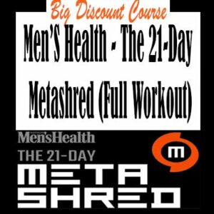 Menâ€™S Health â€“ The 21-Day Metashred (Full Workout)