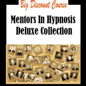 Mentors In Hypnosis Deluxe Collection