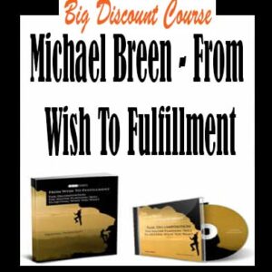 Michael Breen â€“ From Wish To Fulfillment