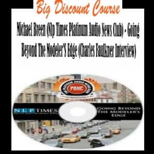 Michael Breen (NLP Times Platinum Audio News Club) â€“Â Going Beyond The Modelerâ€™s Edge (Charles Faulkner Interview)