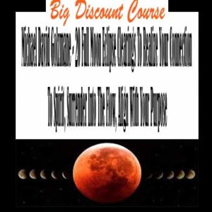 Michael David Golzmane â€“ 20 Full Moon Eclipse Clearings To Realize Your Connection To Spirit, Surrender Into The Flow, Align With Your Purpose