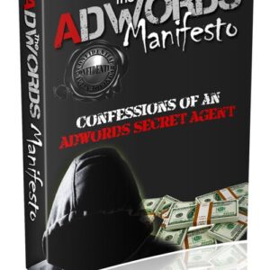 Michael Jones Ã¢â‚¬â€œ The Adwords Manifesto