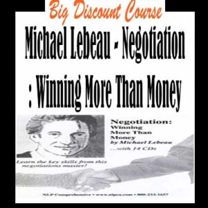 Michael Lebeau â€“ Negotiation: Winning More Than Money