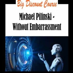 Michael Pilinski â€“ Without Embarrassment
